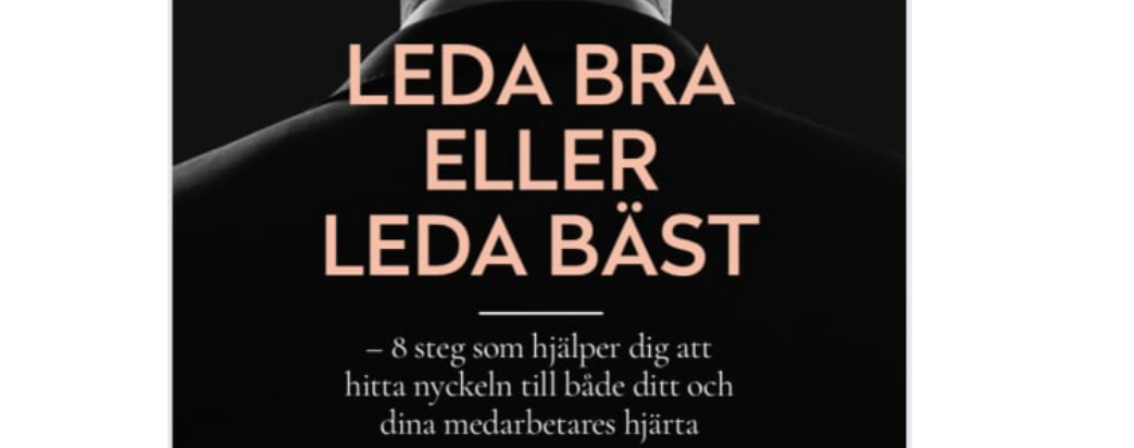 Boktips: LEDA BRA ELLER LEDA BÄST