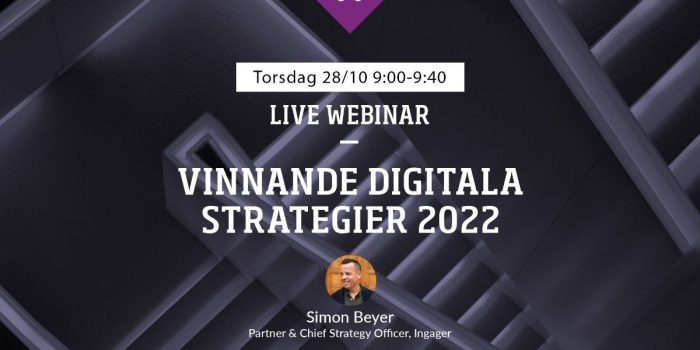 Webinar: Vinnande digitala strategier 2022